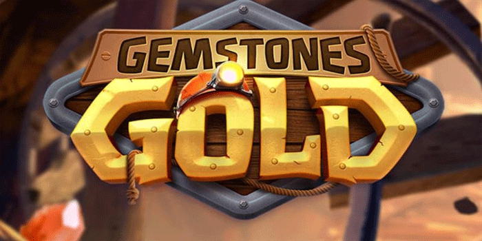 Tips Dan Trik Menang Besar Saat Bermain Slot Gemstones Gold