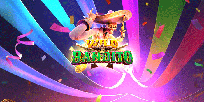 Trik Rahasia Menang Lebih Sering Di Slot Wild Bandito