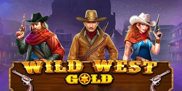 Strategi Mudah Menang Banyak Di Slot Wild West Gold